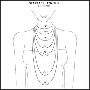 May include: A diagram showing different necklace lengths in inches, from 14 inches to 33 inches, on a model's neck.