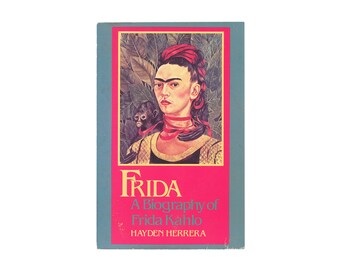 Frida: A Biography of Frida Kahlo by Hayden Herrera / vintage Perennial Library paperback book