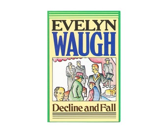 Decline and Fall by Evelyn Waugh / vintage Little, Brown paperback book