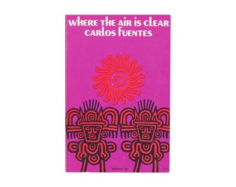 Where the Air is Clear by Carlos Fuentes / vintage Noonday paperback book
