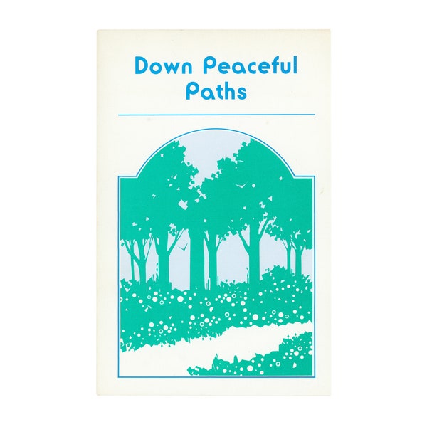 Down Peaceful Paths / vintage poetry anthology book