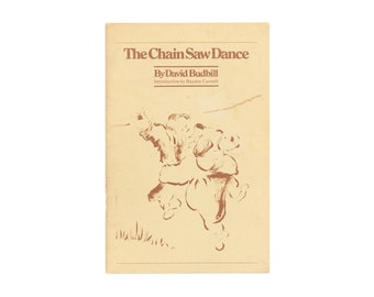 The Chain Saw Dance by David Budbill / vintage Crow's Mark Press New England paperback poetry book
