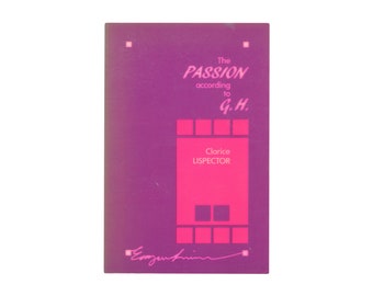 The Passion According to G.H. by Clarice Lispector / vintage University of Minnesota Press paperback book
