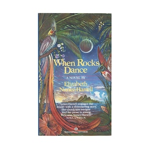 When Rocks Dance by Elizabeth Nunez / vintage Ballantine paperback book