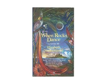 When Rocks Dance by Elizabeth Nunez / vintage Ballantine paperback book