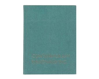 Contemporary Handweaving by Ruth Overman and Lula Smith / vintage Iowa State College Press hardcover book