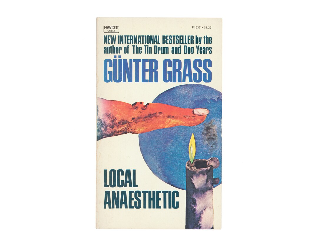 Local Anaesthetic by Günter Grass / Fawcett Crest Vintage Paperback Books Etsy