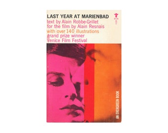 Last Year At Marienbad by Alain Robbe-Grillet / vintage Evergreen Grove Press paperback book