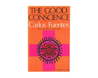 The Good Conscience by Carlos Fuentes / vintage Noonday paperback book