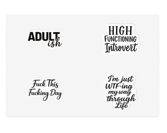 Sassy Quote Sticker Sheet | Funny Introvert Sayings, Adult Humor, Sarcastic Decal, Offensive Decals
