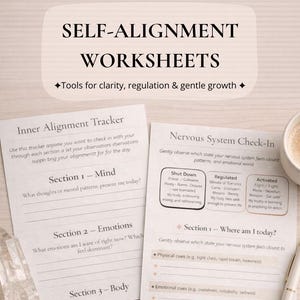 Self-Alignment Worksheets | Nervous System Regulation, Identity Expansion and Inner Healing Printables