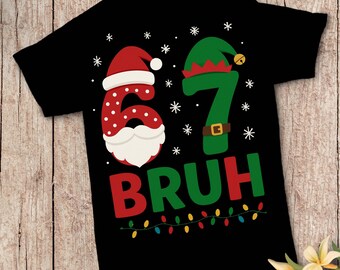Funny Christmas "67 Bruh" Meme Design, Santa & Elf