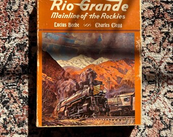 Rio Grande Mainline of the Rockies door Beebe & Clegg | Gesigneerde eerste editie 1962 | Hardcover editie "Timberline" in hoes | Kopie: 250/1250