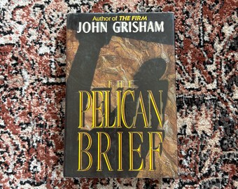 The Pelican Brief First Edition First Printing | by John Grisham | Hardover with Dust Jacket | Rare Excellent Condition