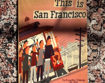 Dit is San Francisco van Miroslav Sasek | Zeldzame eerste druk 1962, eerste editie met stofomslag | Vintage boek in uitstekende staat