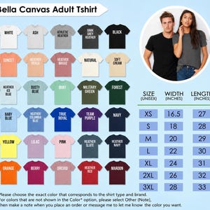 May include: A Bella Canvas adult t-shirt color chart displaying thirty different color options with labels, a circular inset showing two people wearing black and dark gray shirts, and a size chart with width and length in inches for sizes XS to 3XL.