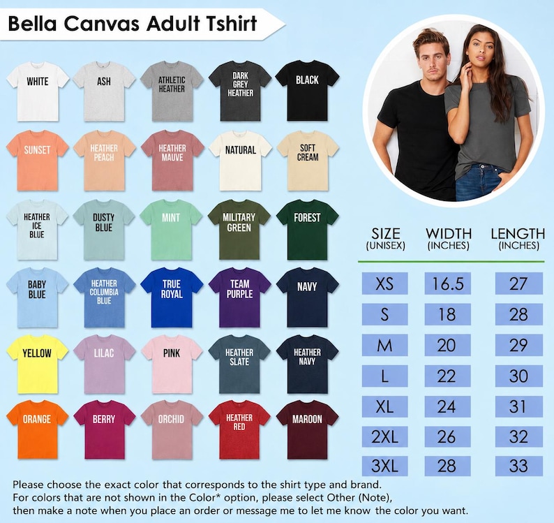 May include: A Bella Canvas adult t-shirt color chart displaying thirty different color options with labels, a circular inset showing two people wearing black and dark gray shirts, and a size chart with width and length in inches for sizes XS to 3XL.
