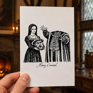 Carte d'art Tudor, impression d'humour Anne Boleyn Henry VIII (A6)