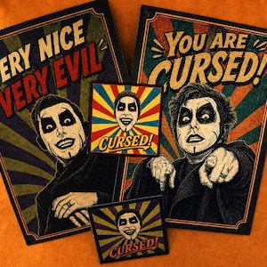 May include: Two rectangular posters and two square stickers featuring a person with dark eye makeup. One poster reads VERY NICE VERY EVIL, the other YOU ARE CURSED. The stickers feature the same person with the text CURSED in a colorful sunburst design.