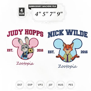 May include: Embroidery machine file featuring Judy Hopps and Nick Wilde from Zootopia. The designs include the characters' names, the year 2016, and the word "Zootopia". Available in 4 sizes: 4", 5", 7", and 9".