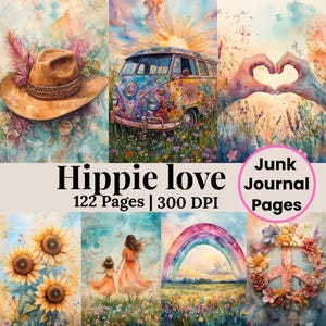 Peut inclure: Un collage d'art à l'aquarelle sur le thème hippie. Les images comprennent un chapeau marron, un van coloré, des mains formant un cœur, des tournesols, une mère et un enfant, un arc-en-ciel et un symbole de paix. Le texte indique "Hippie love" et "Junk Journal Pages".