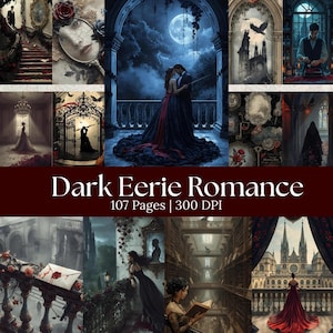 Può includere: Un collage di illustrazioni gotiche con un'estetica oscura e romantica. Le immagini includono una coppia che si abbraccia sotto la luna piena, una donna in un abito lungo e dettagli architettonici. Il testo recita "Dark Eerie Romance, 107 pagine | 300 DPI."