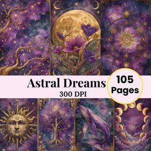 Op de afbeelding: Een verzameling digitale kunstprints met een astrale thema. De afbeeldingen tonen hemellichamen, bomen en een walvis, in tinten paars, goud en blauw. De tekst "Astral Dreams" en "105 Pages" is zichtbaar.