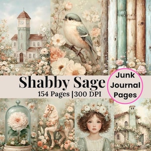 May include: Digital collage sheet titled "Shabby Sage" with various vintage-style illustrations. Includes images of a bird, a building with a clock tower, a girl with a floral crown, and a horse. The text "Junk Journal Pages" is also present.