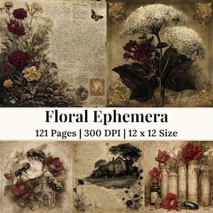 May include: A collage of vintage-style floral ephemera. The image features botanical illustrations, handwritten script, and decorative elements. The text "Floral Ephemera" is displayed, along with details about the pages, DPI, and size: 12 x 12 inches.