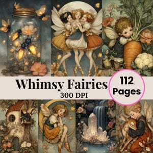May include: A digital art print titled "Whimsy Fairies" featuring illustrations of fairies, butterflies, and whimsical scenes. The artwork includes the text "112 Pages" and "300 DPI". The colour palette includes soft pastels and earth tones.