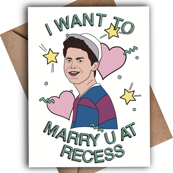 The Other Two - Chase Dreams - I Want to Marry You at Recess - Greeting Card - Any Occasion - Love