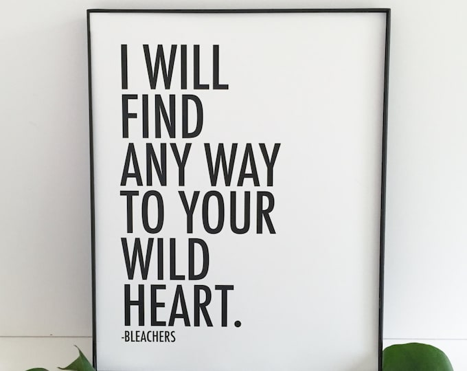 Bleachers Wild Heart Love Cute Romantic Hipster Simple Modern Poster