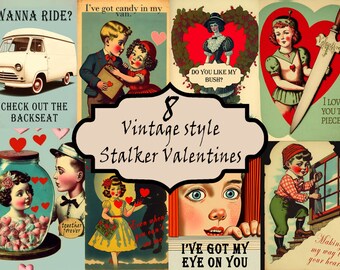 8 Valentine Cards | Dark Twisted Valentine Cards featuring Stalkers| Instant Download | Printable | Vintage-Style