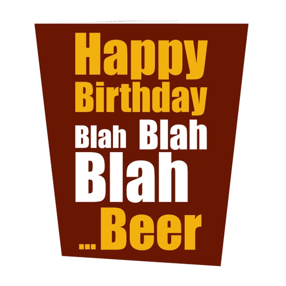 Joyeux Anniversaire Carte Danniversaire Biere Bla Bla Bla Etsy France