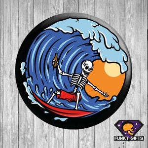 Surfer Skeleton Pin Badge, Magnet or Keyring