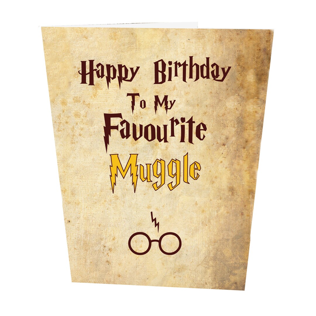 Happy Birthday to My Favourite Muggle Birthday Card - Etsy