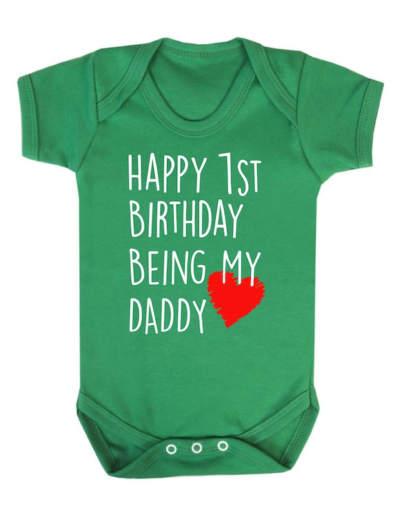 happy 1st birthday being my daddy