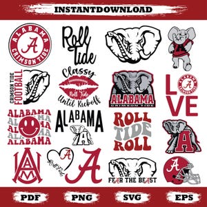 May include: A collection of digital designs featuring the Alabama Crimson Tide logo and related graphics. Designs include the elephant mascot, the letter "A", and phrases like "Roll Tide" and "Fear the Beast". Formats include PDF, PNG, SVG, and EPS.