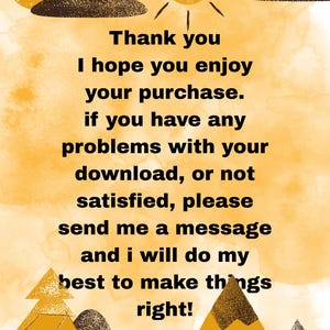 May include: Digital art with a yellow and orange watercolour background. The image features a sun, clouds, and text saying "Thank you, I hope you enjoy your purchase. If you have any problems..."
