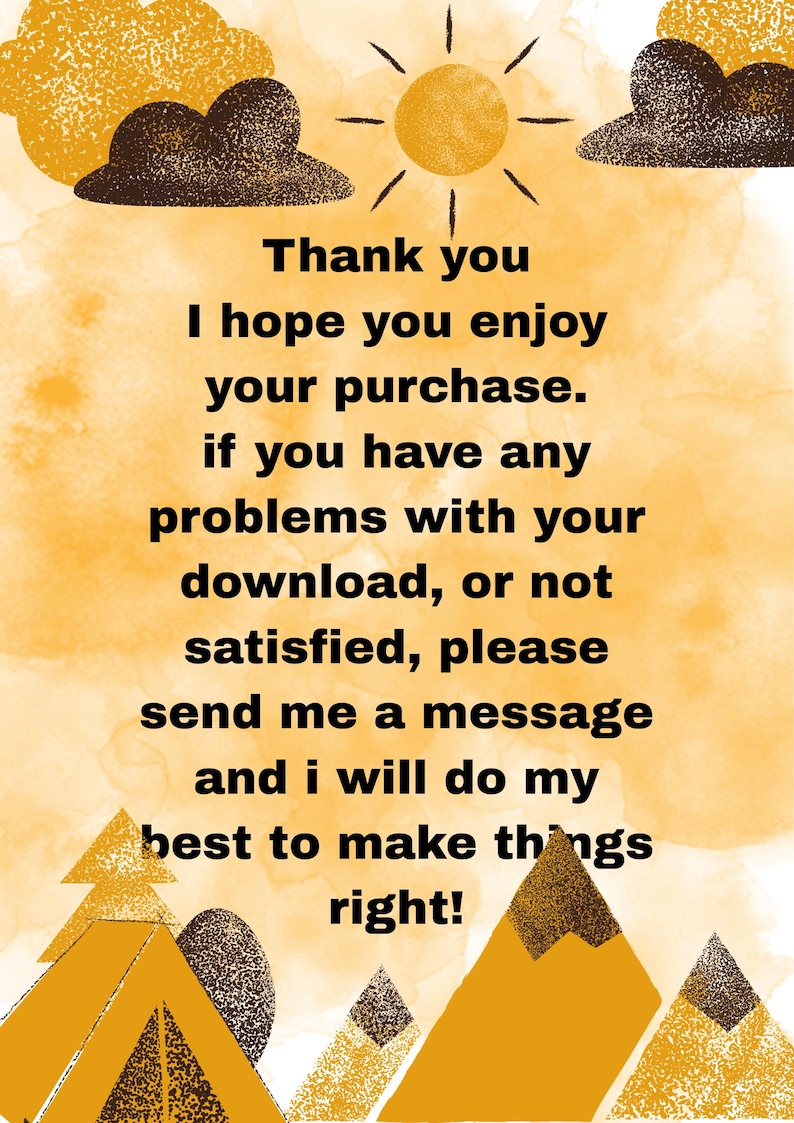 May include: Digital art with a yellow and orange watercolour background. The image features a sun, clouds, and text saying "Thank you, I hope you enjoy your purchase. If you have any problems..."