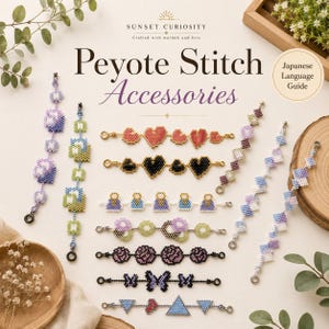 Peyote Beaded Fashion Accecories | Bracelet Earings and more | PDF Guide | Simple Japanese Guide