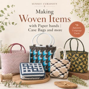 Making Woven Items with Paper bands | Case Bags and more | Japanese Guide | WEaving