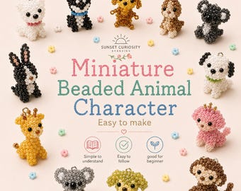 Miniature Beaded Animal Characters | Cute Bead Craft PDF Guide | Japanese Style Tutorial