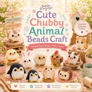 Cute Chubby Animal Beads Craft | PDF Pattern with Step-by-Step Diagrams | Japanese Language