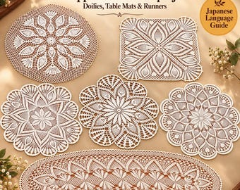 May include: A collection of white crochet doilies, table mats, and runners featuring intricate pineapple-lace patterns. The text reads Sunset Curiosity, Pineapple-lace crochet projects, Doilies, Table Mats & Runners, and Japanese Language Guide.