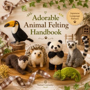May include: A book titled Adorable Animal Felting Handbook featuring needle-felted figures of a toucan, otter, hedgehog, panda, lemur, chameleon, and cow on a wooden tray, with a brown checkered ribbon and a Japanese Language Pattern label.