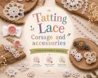 Tatting lace corsage and Accessories | Step by Step Tutorials in Japanese | Quick easy
