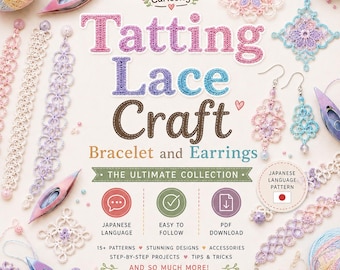 Tatting Lace Pattern | Bracelet and earrings | Step by Step Tutorials in Japanese | Quick easy