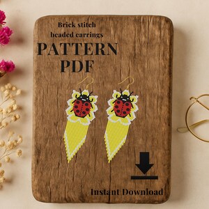 May include: A wooden board displays a PDF pattern for brick stitch beaded earrings. The earrings feature a ladybug design with red and black details on a yellow background. The text "PATTERN PDF" and "Instant Download" are visible.