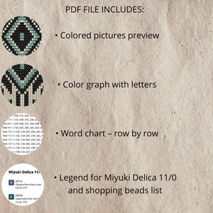 May include: A PDF document with a beige background, featuring text and circular graphic previews of beadwork patterns. The text includes "PDF FILE INCLUDES:" and bullet points listing "Colored pictures preview," "Color graph with letters," "Word chart - row by row," and "Legend for Miyuki Delica 11/0 and shopping beads list."